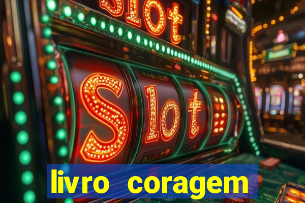 livro coragem desbravadores pdf